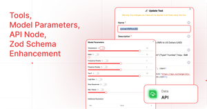 Tools, Model Parameters Support and API Node, Zod Schema Enhancement